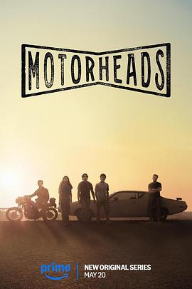 含羞草视频《驱车向前 Motorheads》免费在线观看