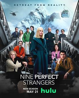 含羞草视频《九个完美陌生人 第二季 Nine Perfect Strangers Season 2》免费在线观看